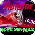 1Win PK - VIP Max