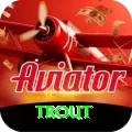 trout - Supreme v1.5.8